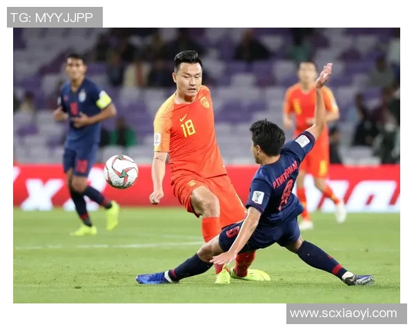 中国与泰国足球历史交锋回顾与分析两国球队的对抗历程与发展